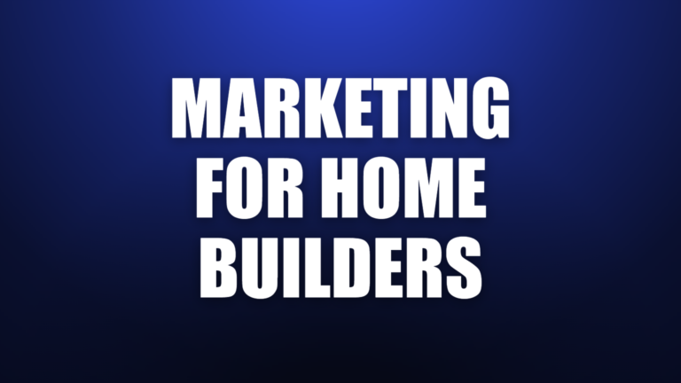 Marketing for home builders in SWFL, We Lead blog cover