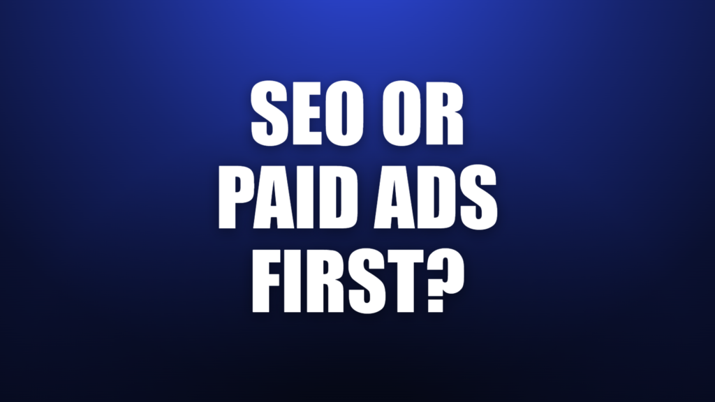 SEO or paid ads first?, We Lead blog cover